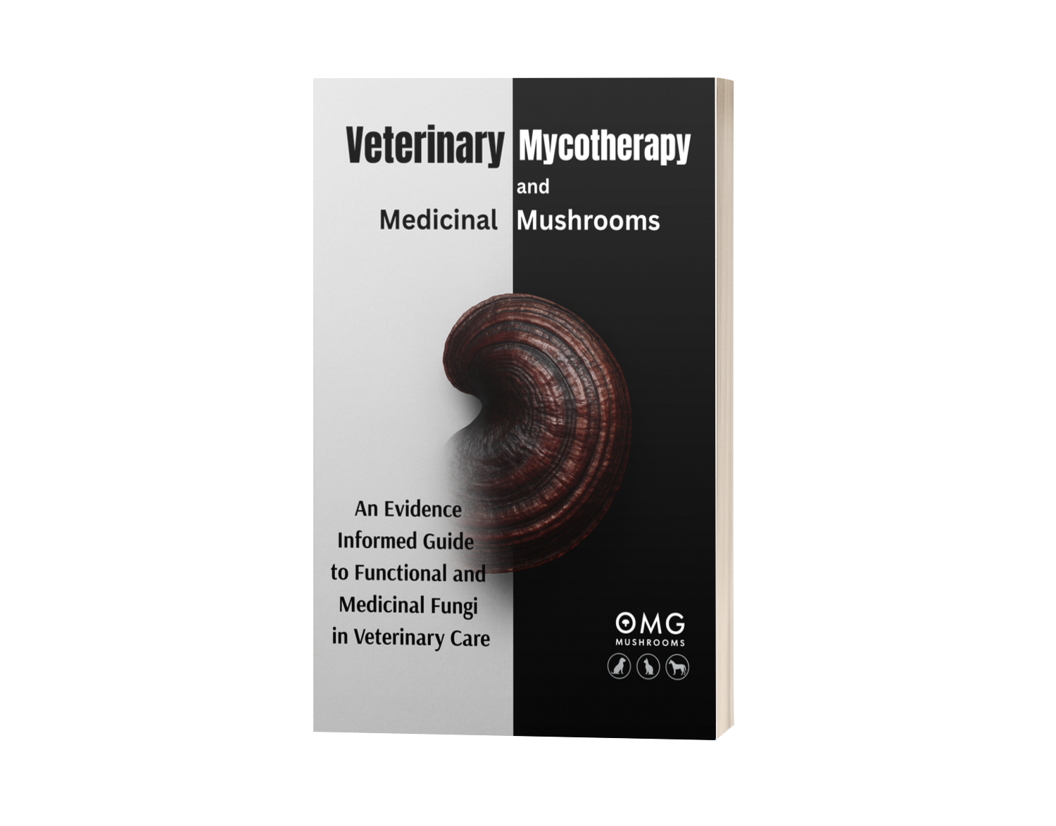 Veterinary Mycotherapy and Medicinal Mushrooms: An Evidence-Informed Guide to Functional and Medicinal Fungi in Veterinary Care